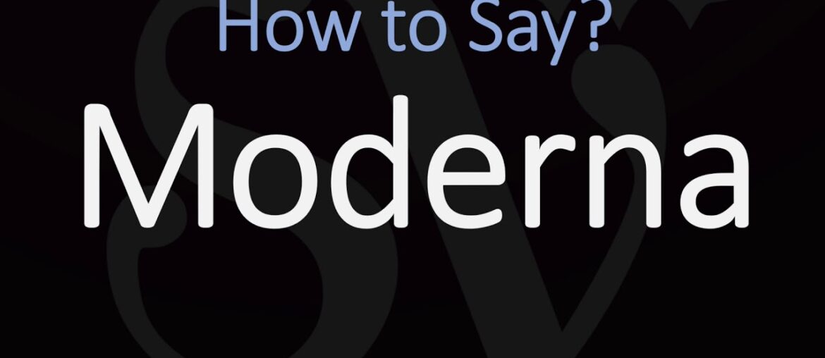 How to Pronounce Moderna? (CORRECTLY) How to Pronounce Moderna? (CORRECTLY)