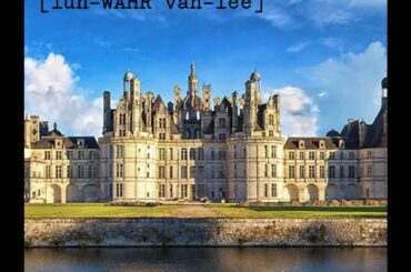 Correct Pronounciations of Major French Wine Regions