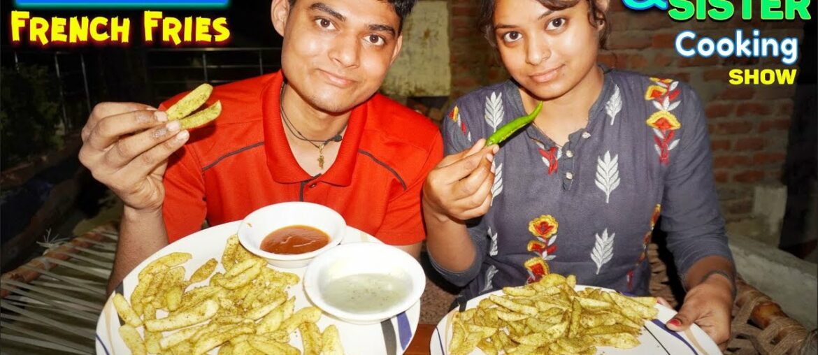 Crispy Masala French Fries Recipe | Finger Chips | Brother & Sister Cooking Show | Lockdown Story