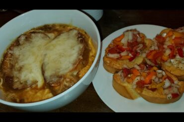 Quarantine Cooking: French Onion Soup and Pepper Bruschetta  5.15.20