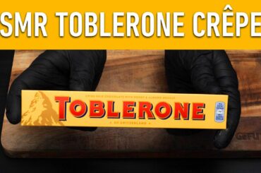 ASMR | TOBLERONE Crepe | How To Make Sweet French Crepes With Toblerone Recipe | Oddly satisfying