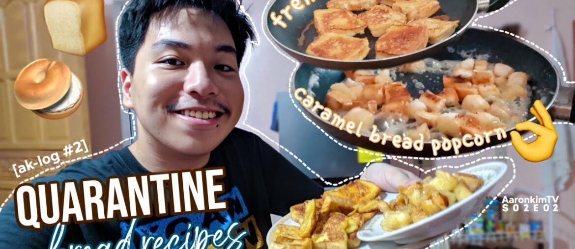 Quarantine Bread Recipes: Caramel Bread Popcorn & French Toast | AaronkimTV Quarantine Bread Recipes: Caramel Bread Popcorn & French Toast | AaronkimTV