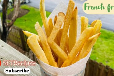 French Fries Recipe | Homemade French Fries | Lockdown Special Crispy Potato fry | Perfect Fries
