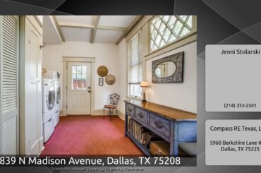 839 N Madison Avenue, Dallas, TX 75208
