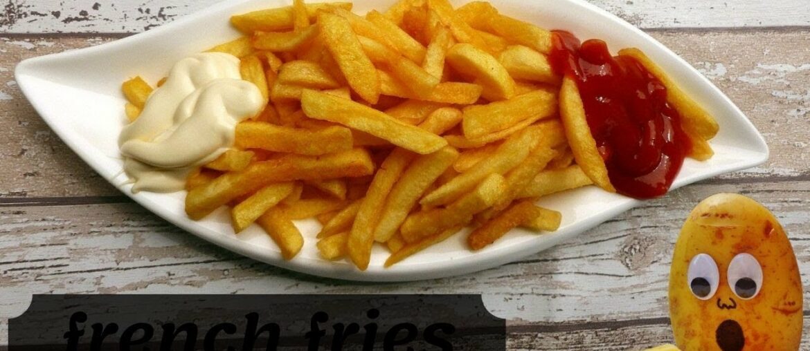 Crispy French fries Recipe - Homemade crispy fries recipe- Restaurant style french fries