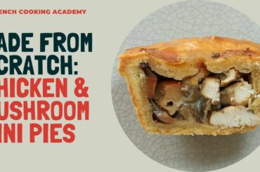 French style mini chicken pies: so easy to eat (it's all in the crust)