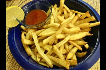 French fries recipe (potato fries)