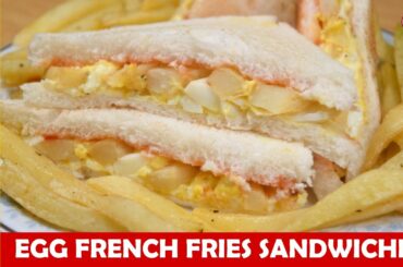 Egg French Fries Sandwiches Recipe - Quick and Tasty Breakfast Sandwich Recipe