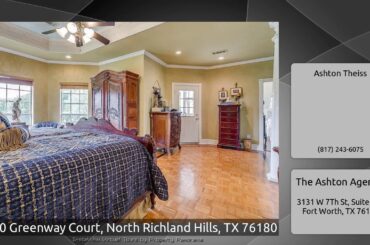 4700 Greenway Court, North Richland Hills, TX 76180