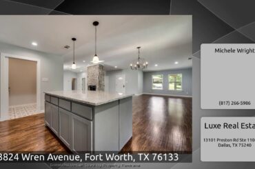 3824 Wren Avenue, Fort Worth, TX 76133