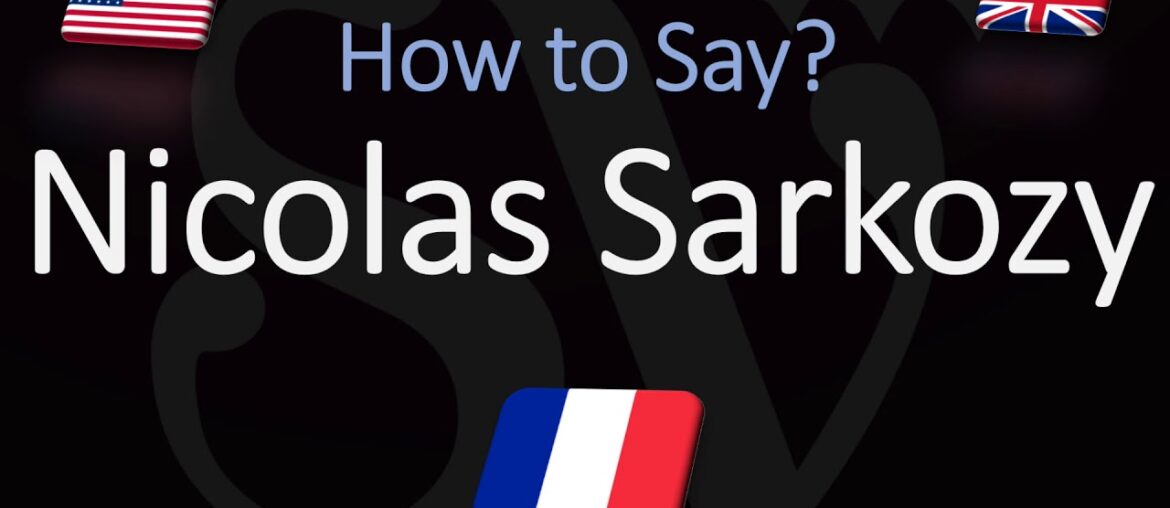Hor to Pronounce Nicolas Sarkozy? (CORRECTLY) Former French President | Name Pronunciation Hor to Pronounce Nicolas Sarkozy? (CORRECTLY) Former French President | Name Pronunciation