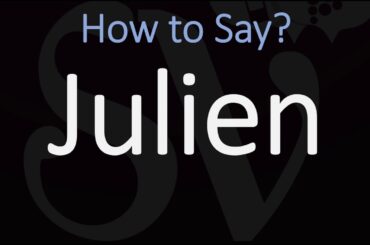 How to Pronounce Julien? (Name Pronunciation) French for Julian
