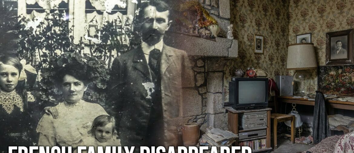 French family VANISHED | Abandoned house with everything left behind French family VANISHED | Abandoned house with everything left behind
