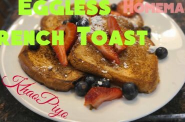 Eggless French Toast | Quick Recipe | Homemade | 4K 2020 | KhaoPiyo