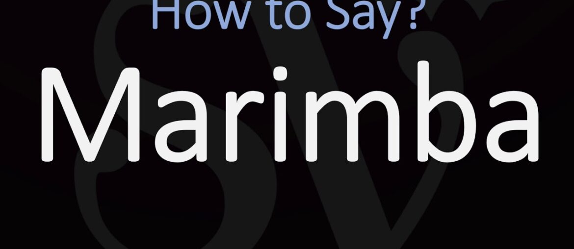 How to Pronounce Marimba? (CORRECTLY)