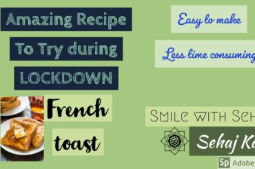 Easy French toast recipe in 5 minutes