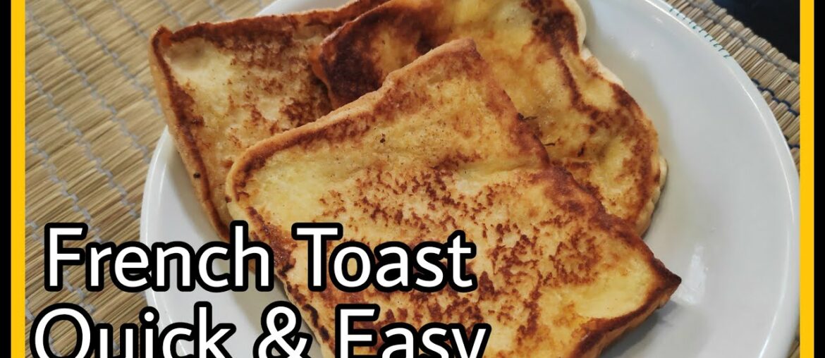 French Toast Breakfast for my Toddler | Easy Recipe French Toast Breakfast for my Toddler | Easy Recipe