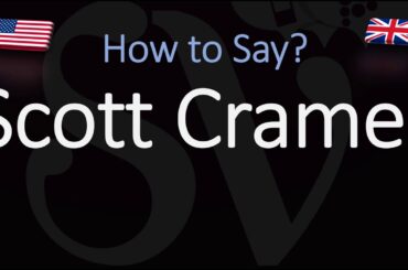 How to Pronounce Scott Cramer? (CORRECTLY)