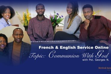 French and English Service May 24th 2020 | Revival Access Church