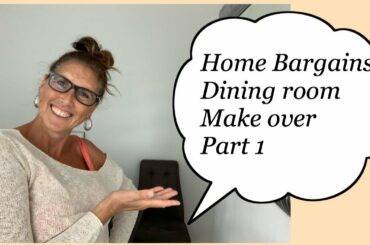 Home Bargains | DIY dining room makeover
