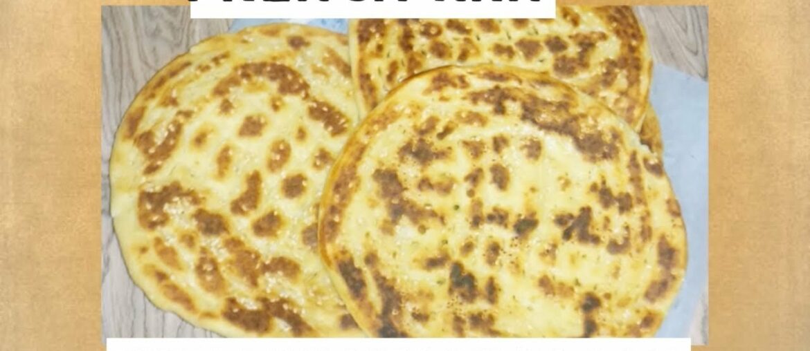 French Nan without yeast in pan || New recipe 2020||