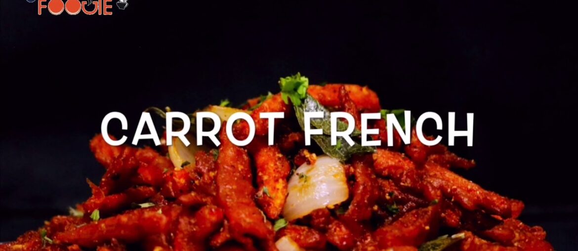 Carrot French||carrot spicy recipe||carrot snack||carrot chat recipe|| street food||how to