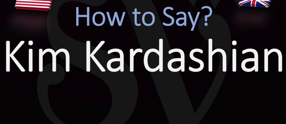 How to Pronounce Kim Kardashian? (CORRECTLY) How to Pronounce Kim Kardashian? (CORRECTLY)