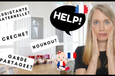 CHOOSING A DAYCARE IN FRANCE I The MAJOR things you MUST know about French childcare/nursery!