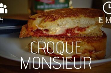 Croque Monsieur : The French Recipe