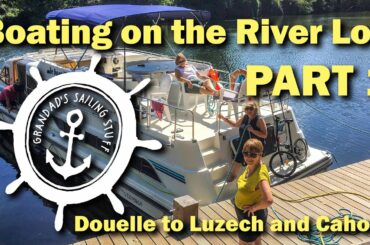 Boating on the River Lot - Part 1