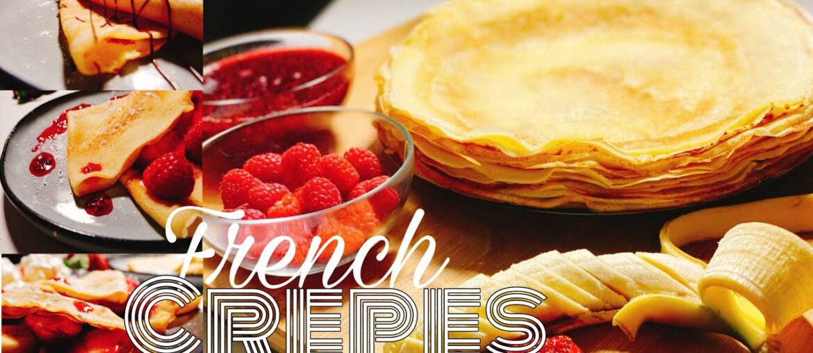Crepe Recipe | TASTE of PARIS FRENCH RESTAURANT (Best of the best!)
