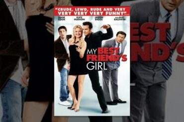 My Best Friend's Girl