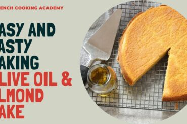 Almond and olive oil cake recipe (great for absolute beginners)