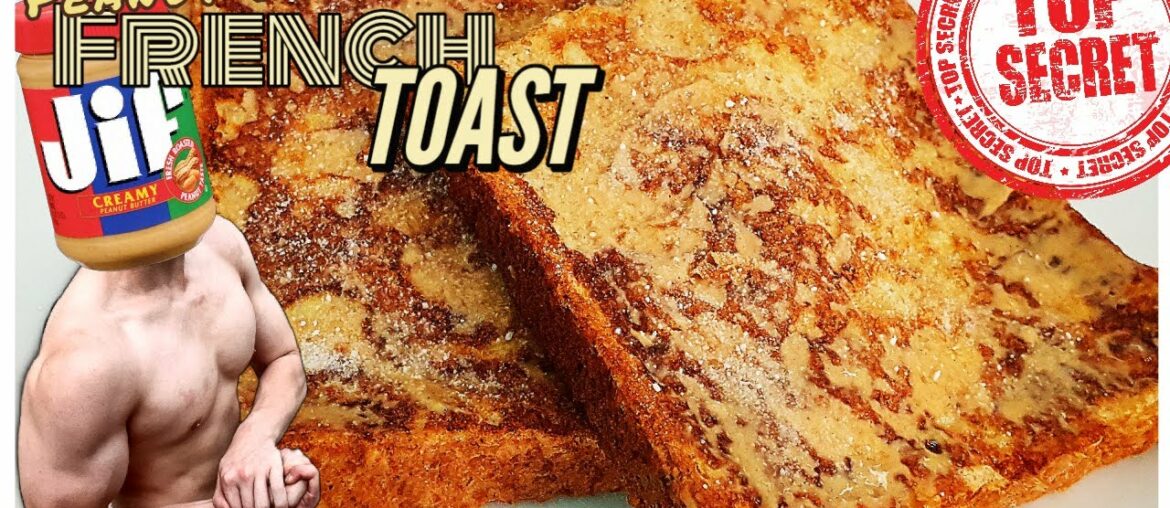 Peanut Butter French Toast Recipe | HIGH PROTEIN | LOW CALORIE