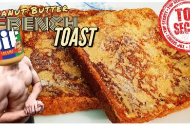 Peanut Butter French Toast Recipe | HIGH PROTEIN | LOW CALORIE