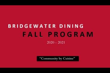Bridgewater Dining Virtual Orientation