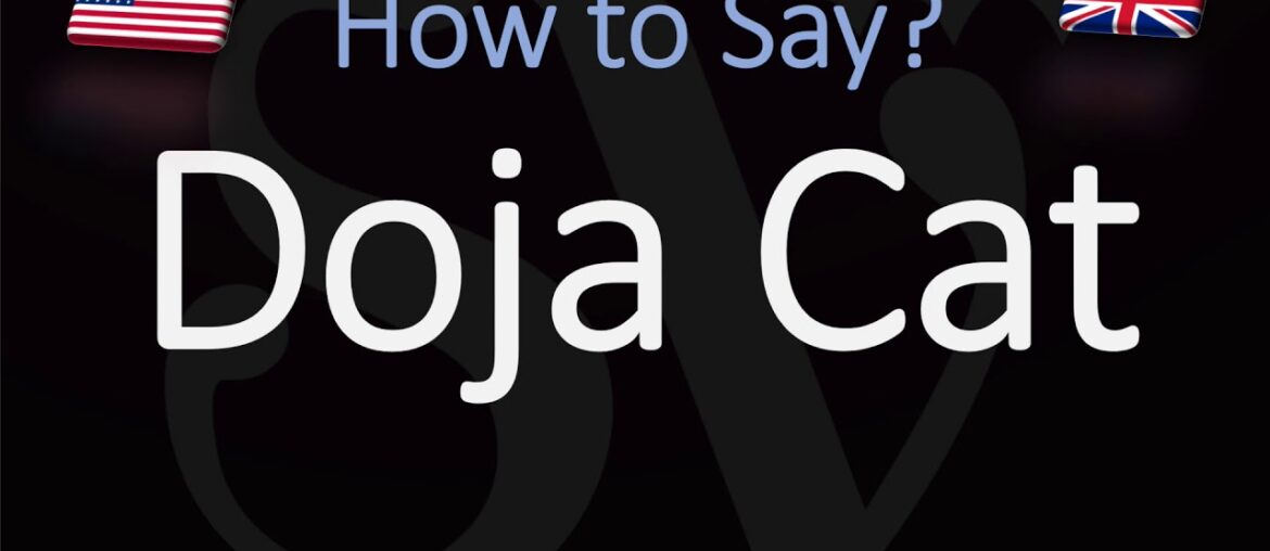 How to Pronounce Doja Cat? (CORRECTLY)