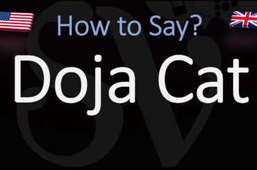 How to Pronounce Doja Cat? (CORRECTLY)