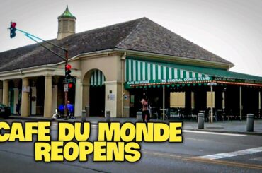 Cafe Du Monde Reopens in the French Quarter for the Phase One Reopen Plan for New Orleans
