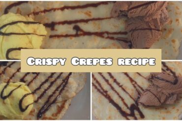 Delicious French Crepes recipe|Cook & Eat