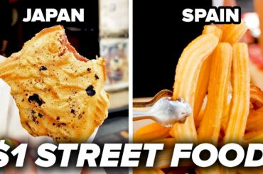 $1 Street Food Around The World