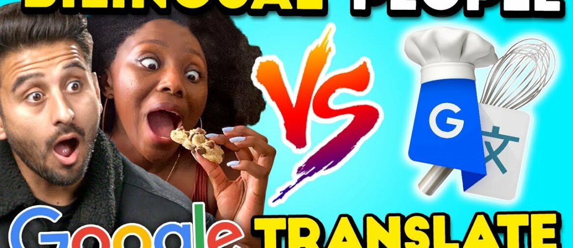 Bilingual People Vs. Google Translate: Baking Cookies (Hindi, French, Tamil, Arabic) Bilingual People Vs. Google Translate: Baking Cookies (Hindi, French, Tamil, Arabic)