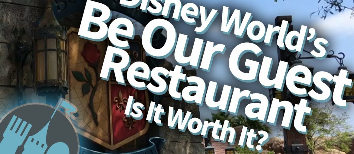 Tips and Secrets for Be Our Guest Restaurant in Disney World!
