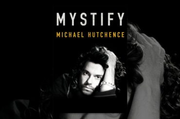 Mystify: Michael Hutchence