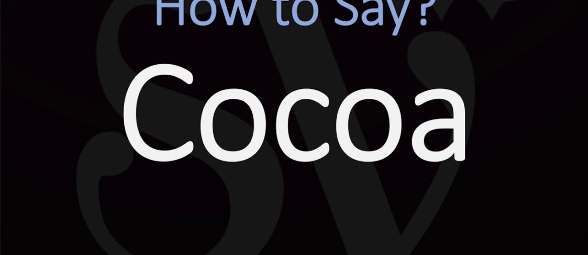 How to Pronounce Cocoa? (CORRECTLY) How to Pronounce Cocoa? (CORRECTLY)
