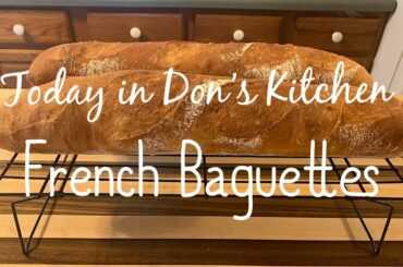 Easy French Baguettes "The Recipe"