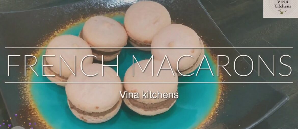 How to make French Macarons / French Macarons/perfect Macarons recipe How to make French Macarons / French Macarons/perfect Macarons recipe