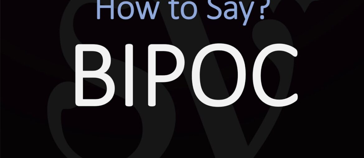 How to Pronounce BIPOC? (CORRECTLY)