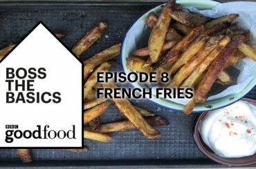 Homemade French Fries Recipe - BBC Good Food