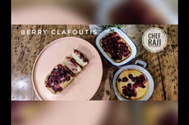 Cherry Clafoutis by Chef Raji